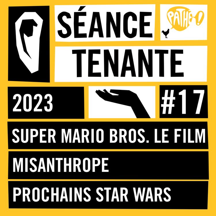 cover art for S02E17 : Super Mario Bros. Le film, Misanthrope et les prochains Star Wars 