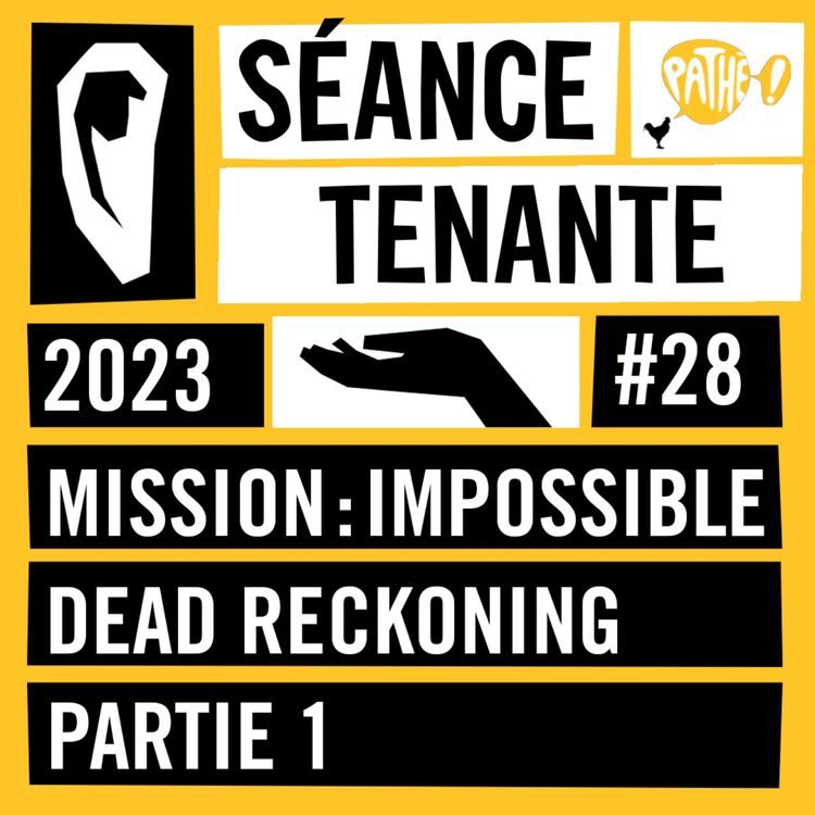 cover art for S02E28 : Mission : Impossible - Dead Reckoning et la saga culte de Tom Cruise