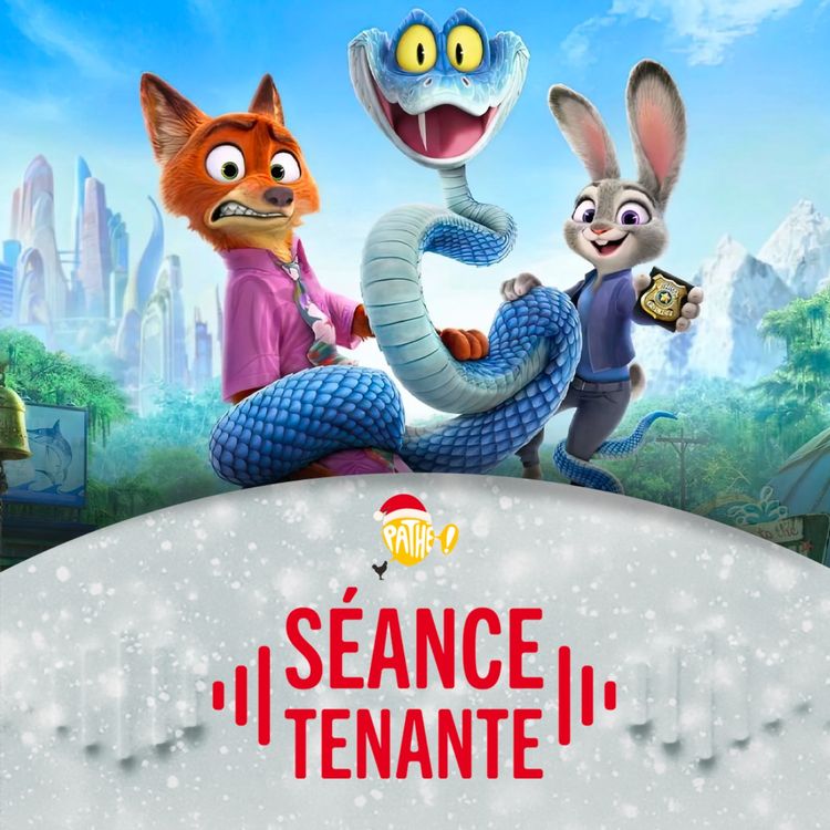 cover art for ZOOTOPIE 2 dans le détail, BARDOT, le documentaire évènement avec sa réalisatrice, notre invitée, POUR L'ÉTERNITÉ et LES ENFANTS VONT BIEN