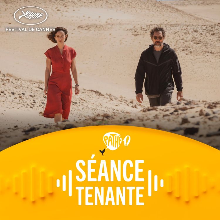 cover art for CANNES - Jour #5 : L'ÊTRE AIMÉ, PAPER TIGER et nos invités, JAVIER BARDEM et VIRGINIE EFIRA !