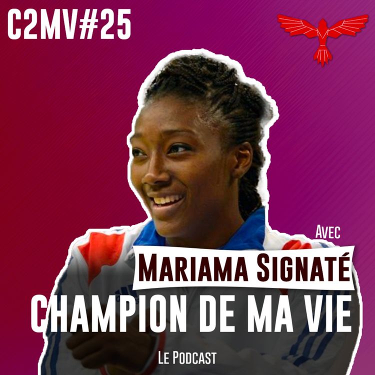 cover art for Le besoin de sens pour accomplir sa mission | Mariama Signaté - Handballeuse