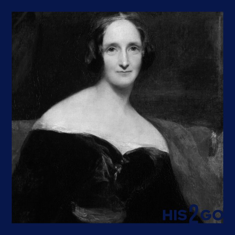 cover art for His2Go#235 - Die Frau, die Frankenstein erschuf: Mary Shelley