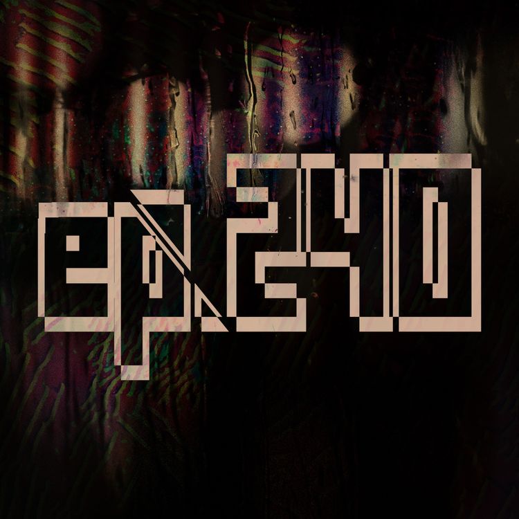 cover art for 240: Day ±∞