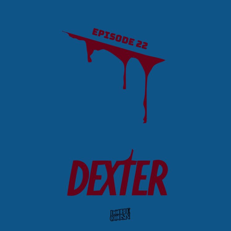 cover art for E 22-Dexter