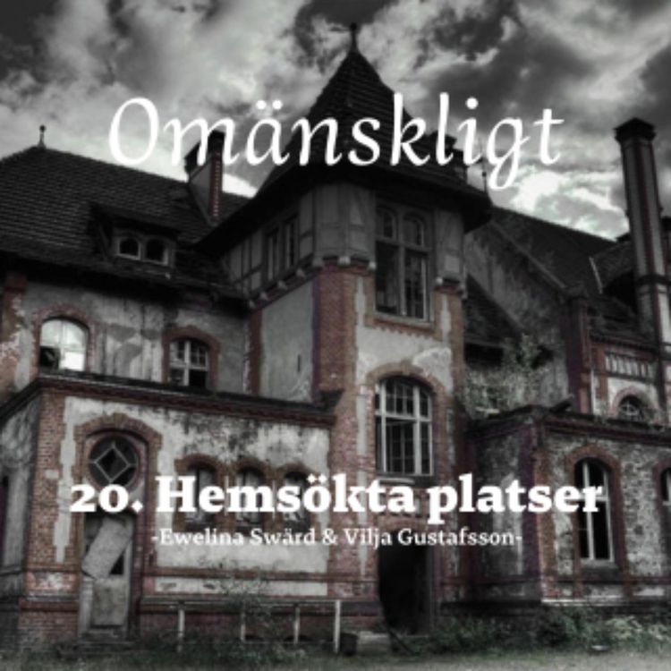 cover art for 20. Hemsökta platser 