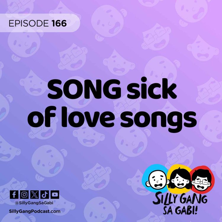 cover art for 166: Ang Date, ang Engagement, at ang Kan-Thoughts!