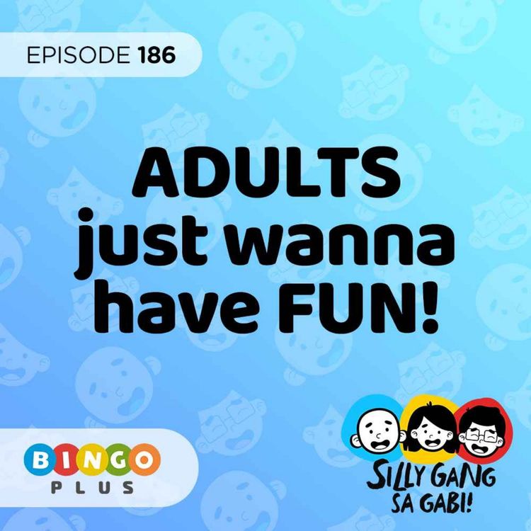 cover art for 186: Ang Adult Fun, ang Sawsawan, at ang Math Teacher