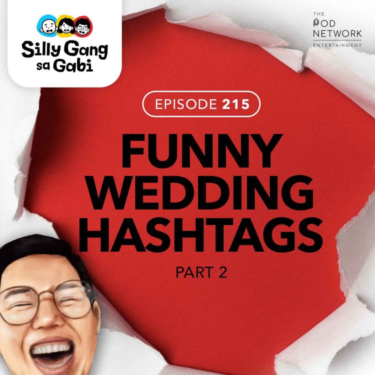 cover art for 215: Funniest Wedding Hashtags Part 2!