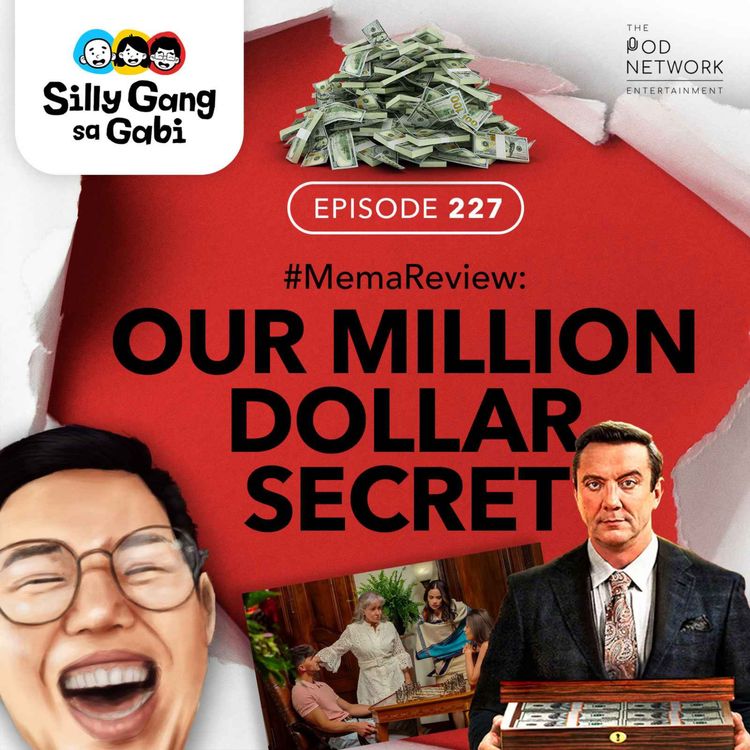 cover art for 227: Our Million Dollar Secret! #MemaReview