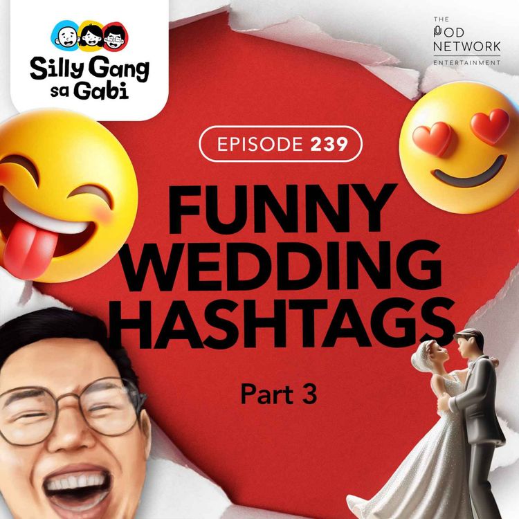cover art for 239: Funny Wedding Hashtags (Part 3)