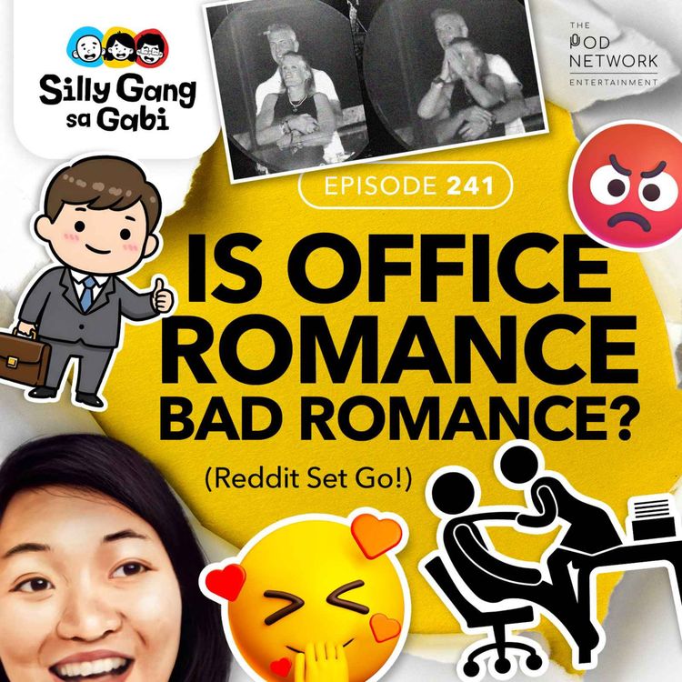 cover art for 241: Is Office Romance a Bad Romance?