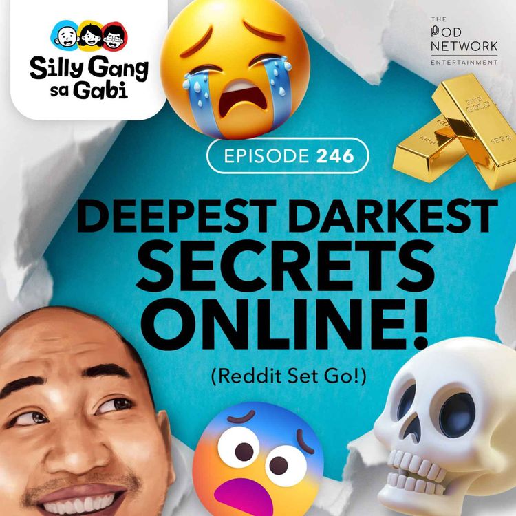 cover art for 246: PH Deepest, Darkest Secrets Online! 