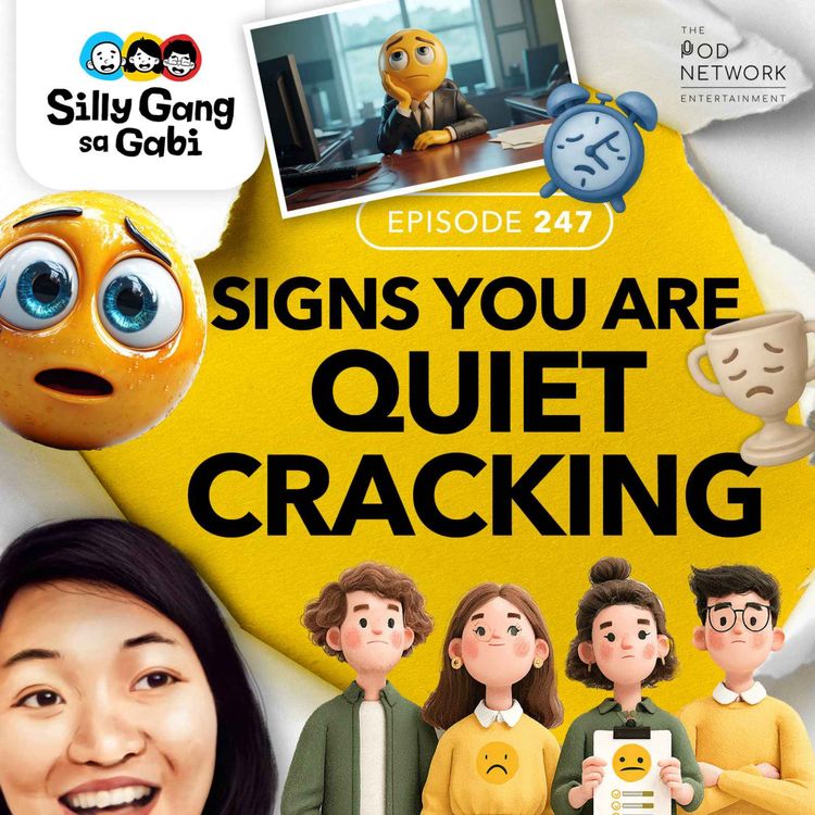 cover art for 247: Signs You Are ‘Quiet Cracking’