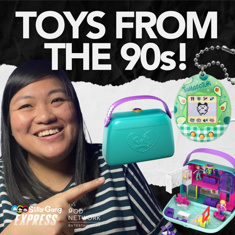 cover art for Trentahin? For sure ito ang childhood toys mo! [Silly Gang Express 66]