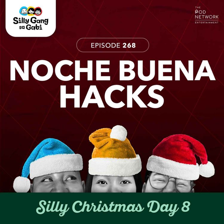 cover art for 268: Noche Buena Hacks!