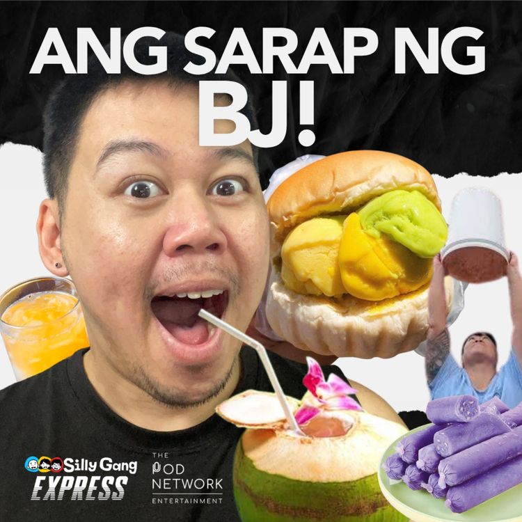 cover art for Bakit ang Sarap ng BJ?! [Silly Gang Express 77]