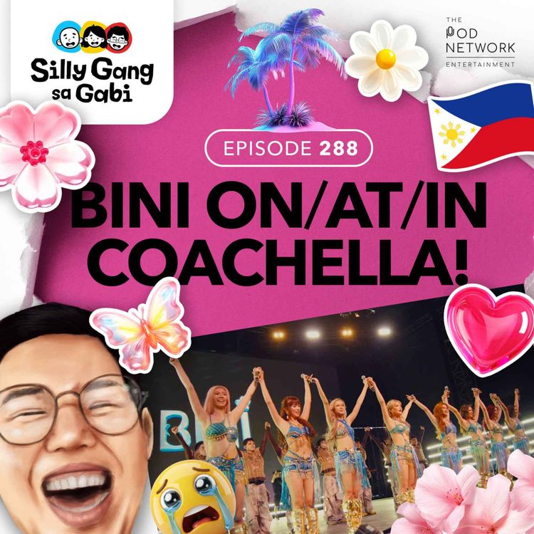 cover art for 288: Bini In/At/On Coachella!