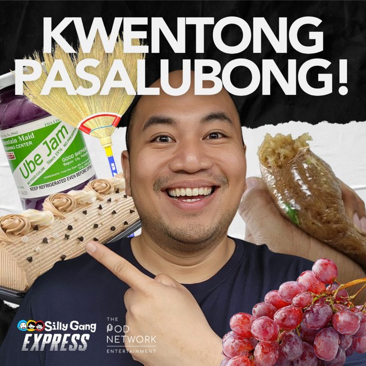 cover art for Bakit Ayaw Magpasalubong ni Mike?! [Silly Gang Express 84]