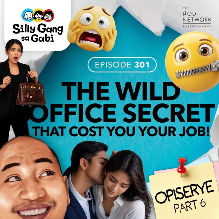 cover art for 301: The Wild Office Secret that Cost You Your Job (Opiserye 6)
