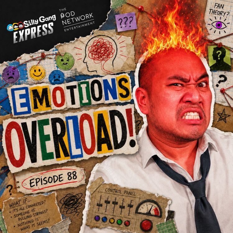 cover art for Ganito ba ang Roller Coaster of Emotions mo? [Silly Gang Express 88]