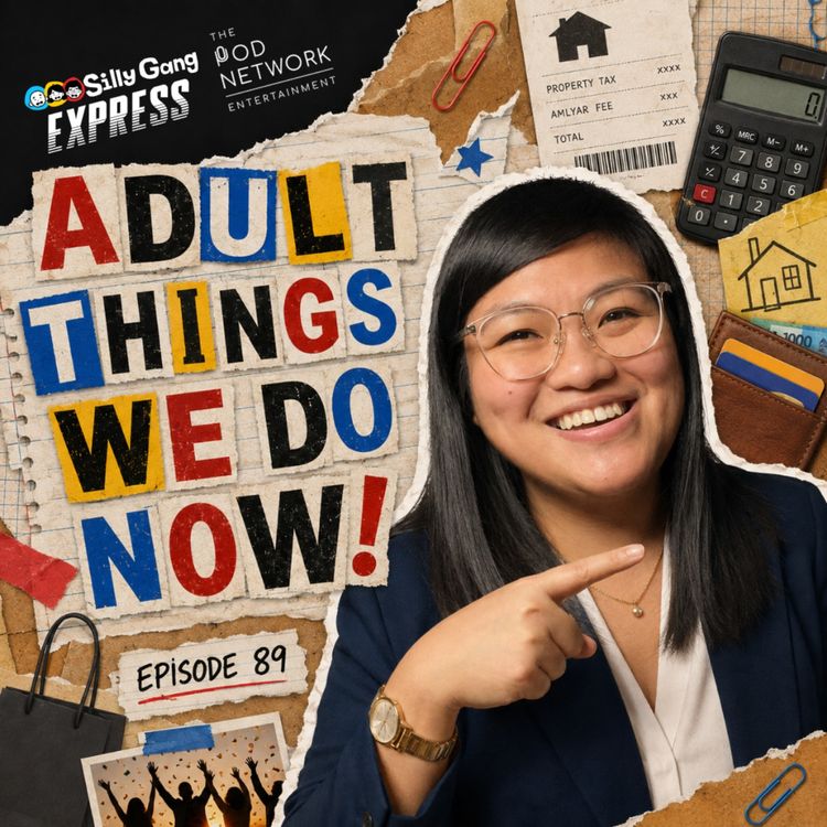 cover art for Alam mo ba itong Adult things na 'to? [Silly Gang Express 89]