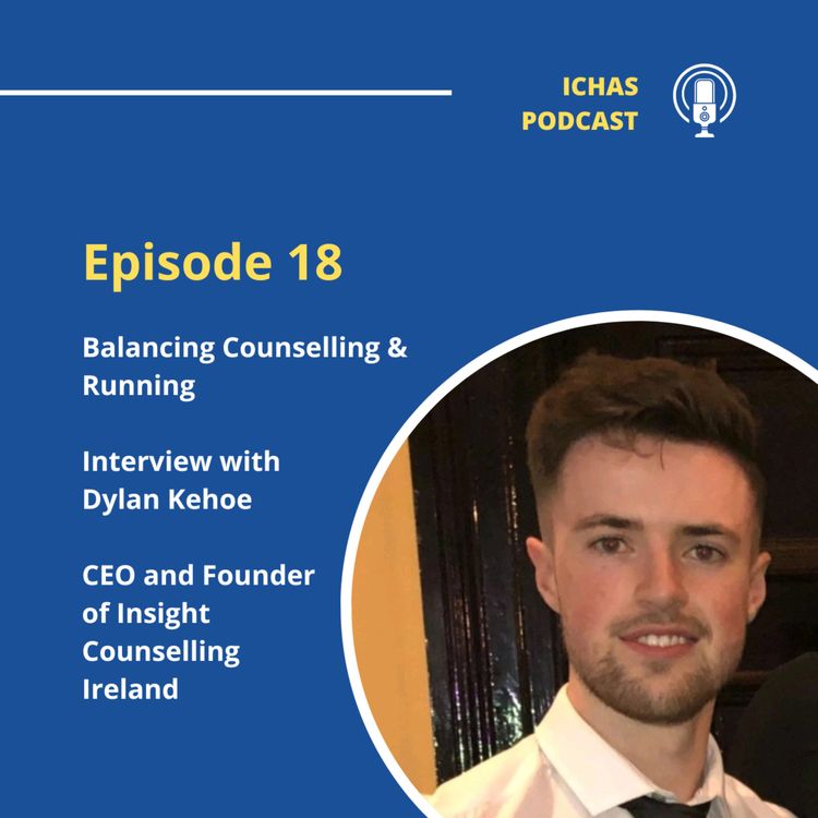 cover art for Balancing Counselling & Running, Interview with Dylan Kehoe CEO and Founder of Insight Counselling Ireland