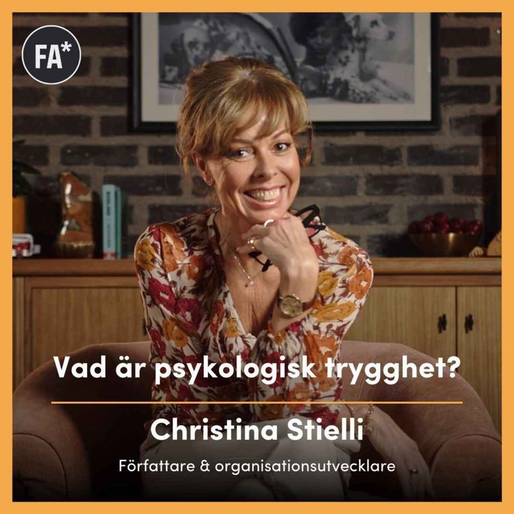 cover art for Vad är psykologisk trygghet? - Christina Stielli