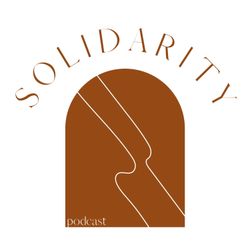 cover art for The Solidarity Podcast