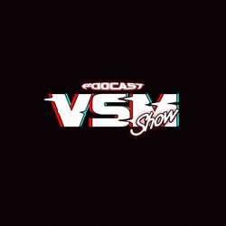 cover art for V.S.M Podcast Show 