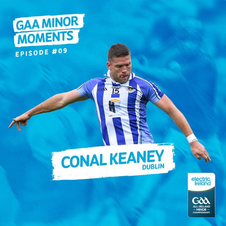 cover art for Conal Keaney: Competition, Dual Experience & Friendships
