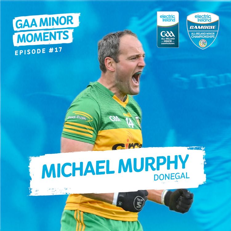 cover art for Michael Murphy: Defending, the long ball and International Rules.