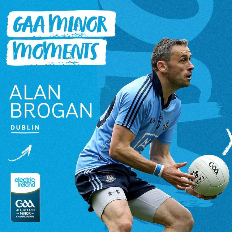 cover art for Alan Brogan: Minor Fuelling Senior and Family Pride