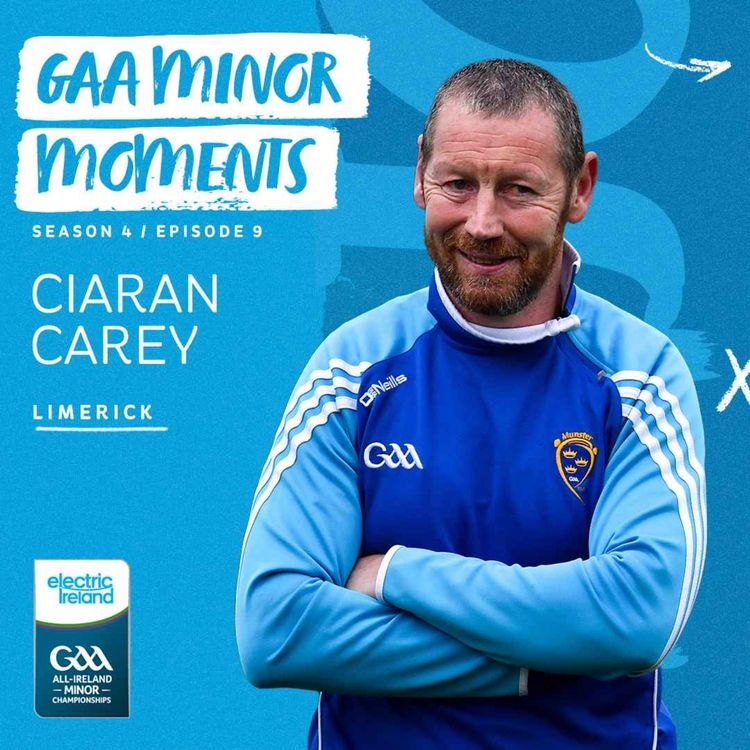 cover art for Ciaran Carey: A Limerick Legend and his love of the GAA