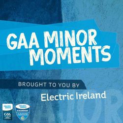 cover art for GAA Minor Moments 