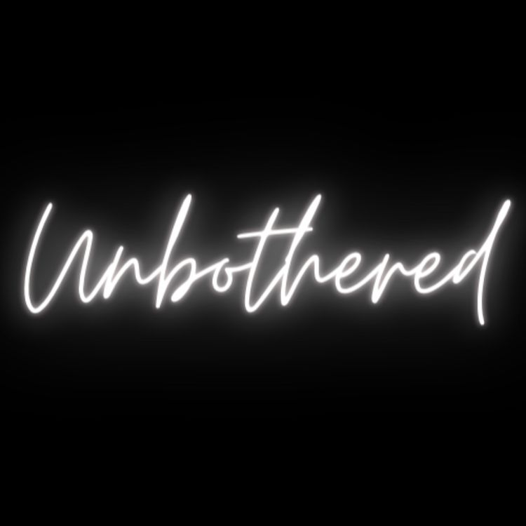 cover art for Unbothered