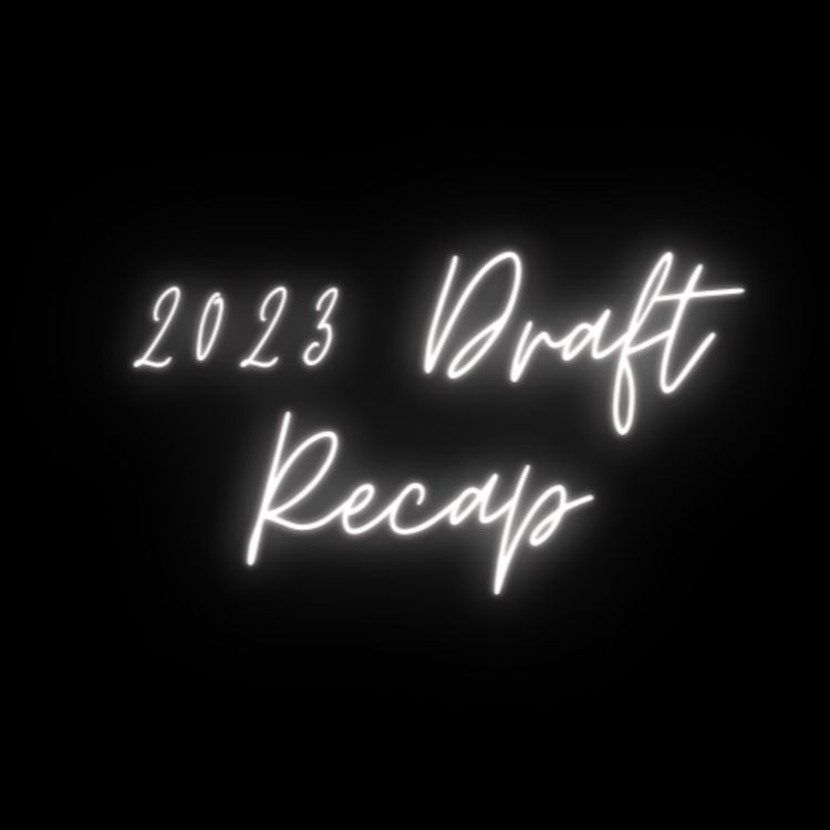 cover art for 2023 Draft Recap