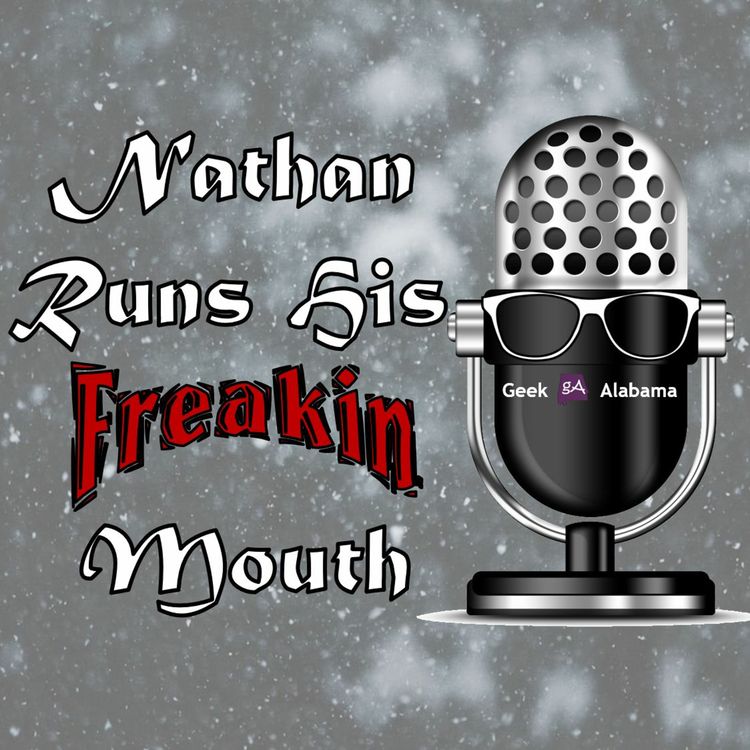 cover art for Nathan Runs His Freakin' Mouth 5: Anniston's Ben Little, Del Marsh, Mike Rogers Problems