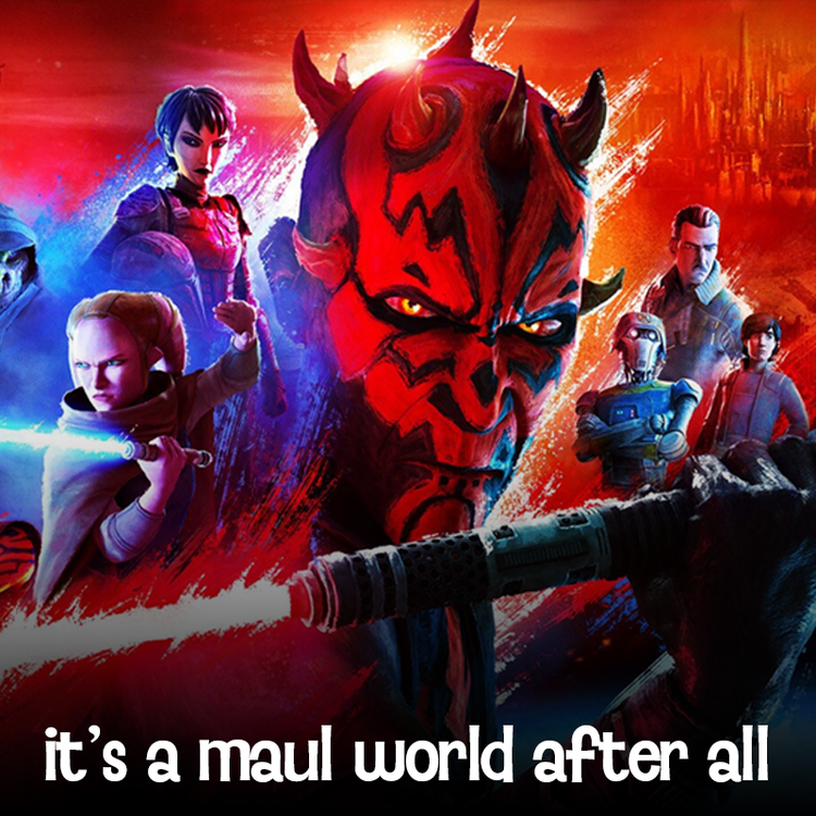 cover art for It's A Maul World After All | Maul: Shadow Lord Discussion | S1 E1-2
