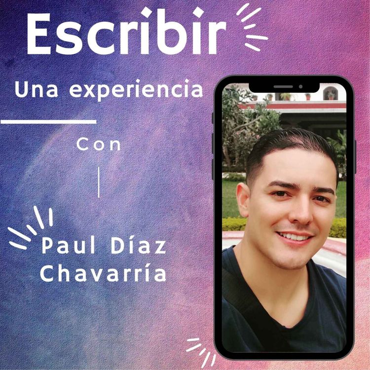 cover art for Escribir: Una experiencia con Paul Díaz