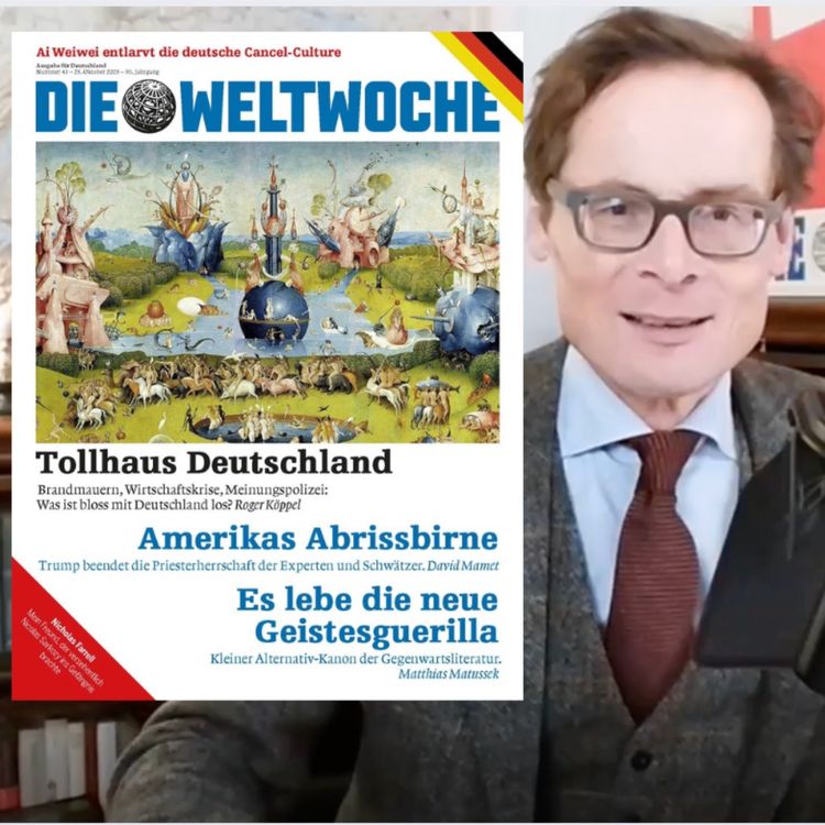 cover art for Tollhaus Deutschland: Was ist eigentlich los? – Vorschau «Weltwoche» Deutschland