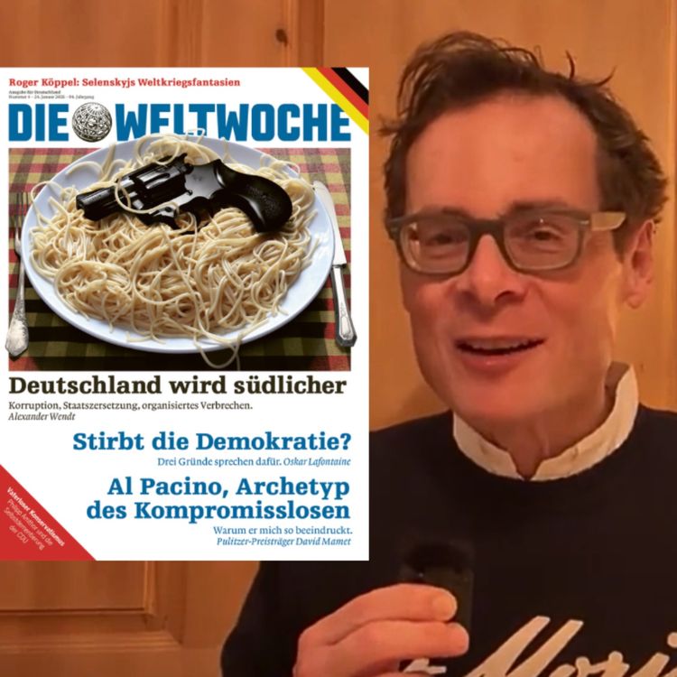 cover art for Wintersturm Trump und Grössenwahn in Europa - Vorschau «Weltwoche Deutschland»