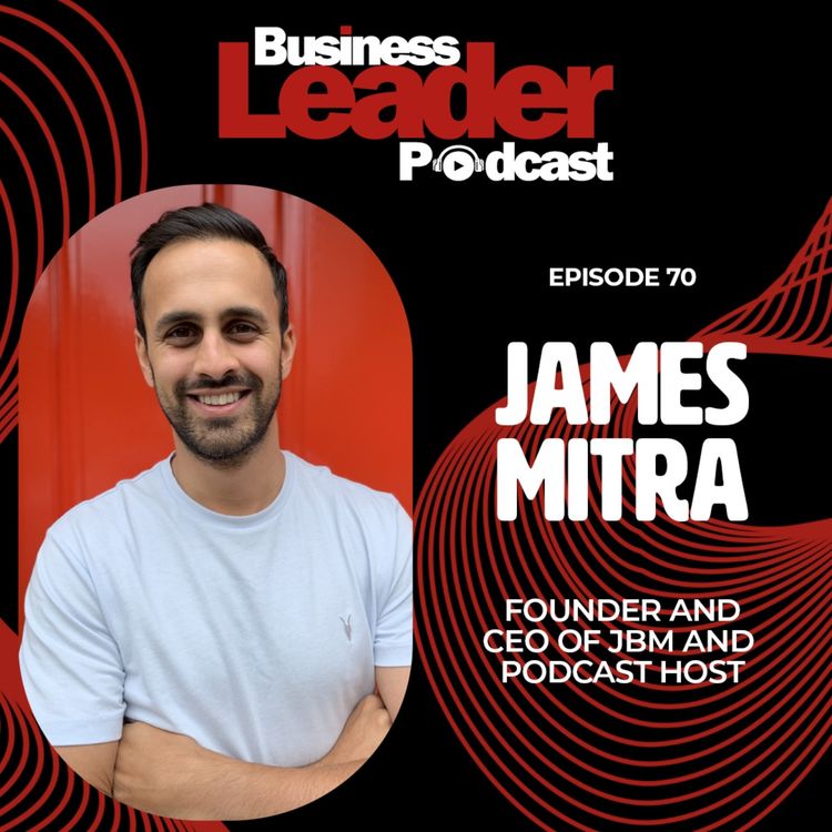 cover art for James Mitra: Knowing when to restructure your business