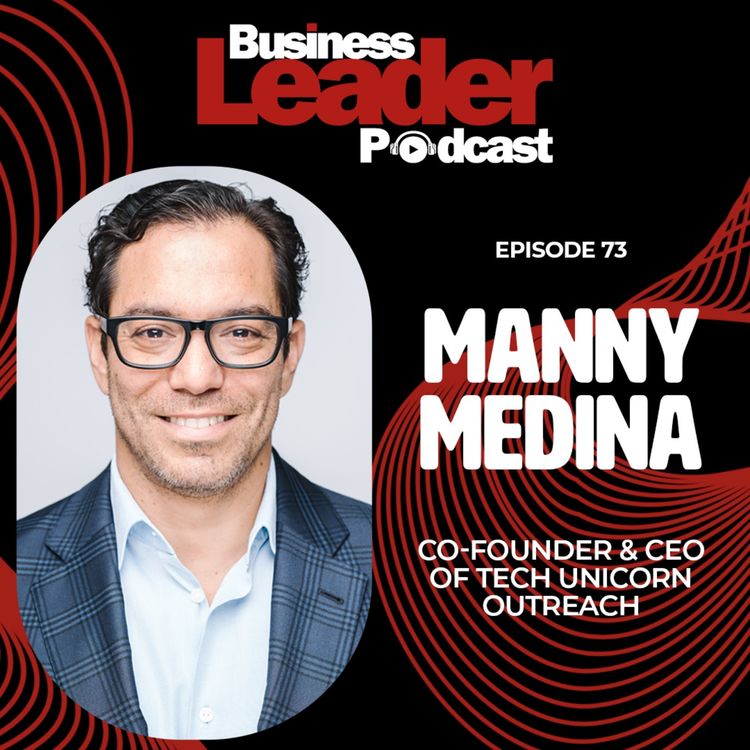 cover art for Manny Medina: Building a billion-dollar company from a unicorn founder 