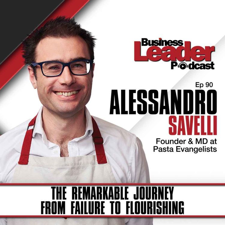 cover art for Alessandro Savelli: The remarkable journey from failure to flourishing