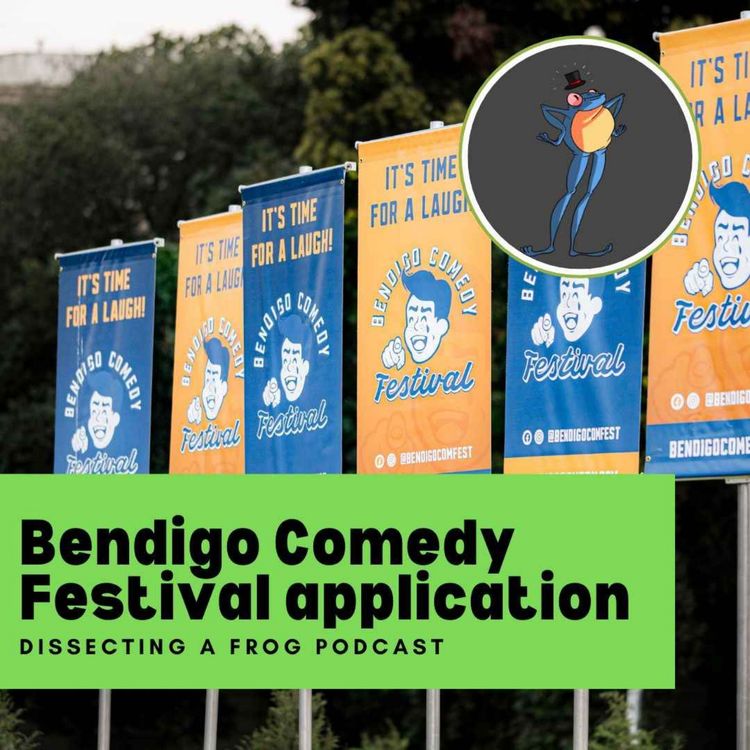 cover art for 33: Applying for the Bendigo Comedy Festival