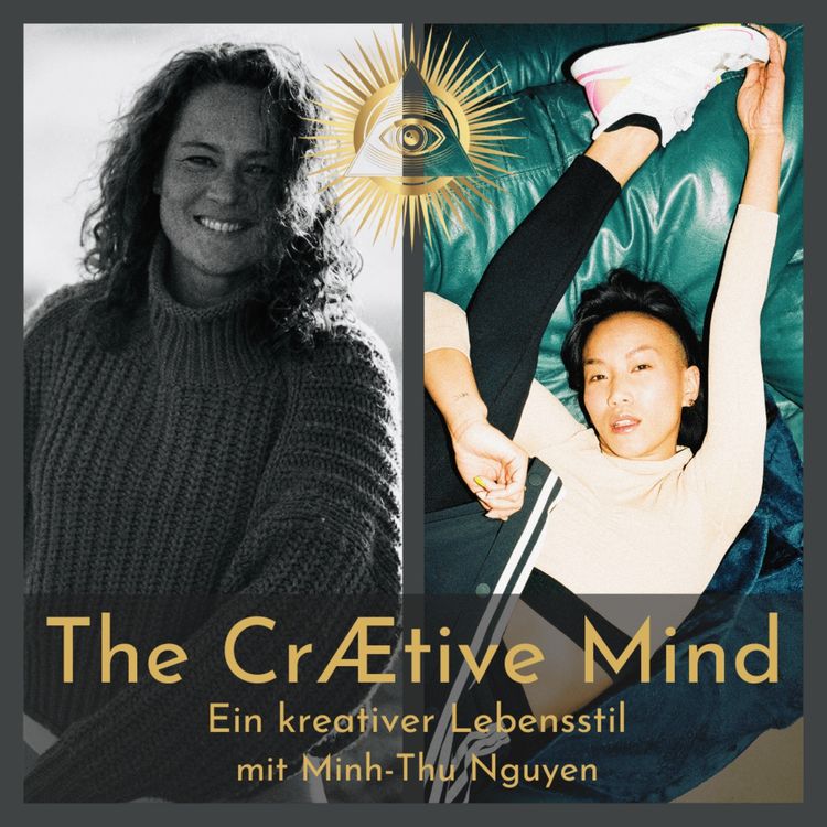 cover art for Ein kreativer Lebensstil - mit Minh-Thu Nguyen