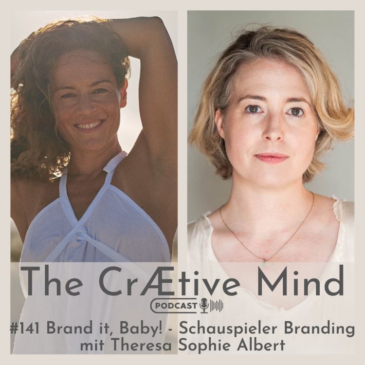 cover art for Brand it, Baby! - Schauspieler Branding mit Theresa Sophie Albert