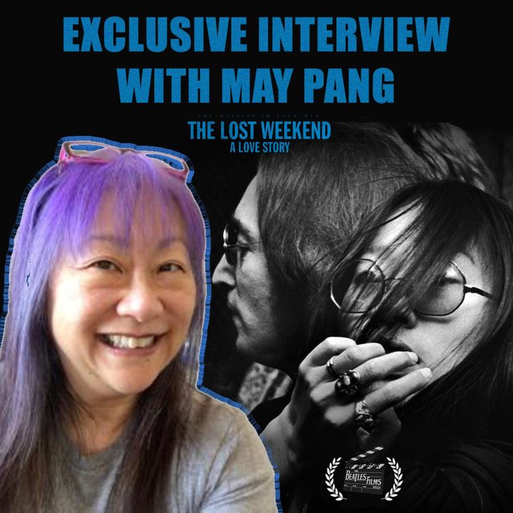 cover art for May Pang interview for The Lost Weekend: A Love Story