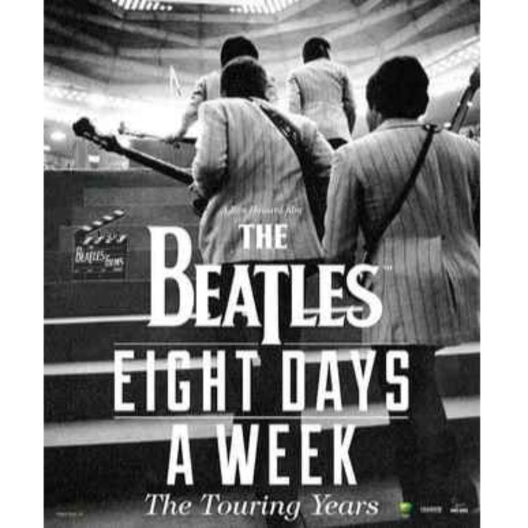 cover art for The Beatles: Eight Days a Week – The Touring Years (part 2)