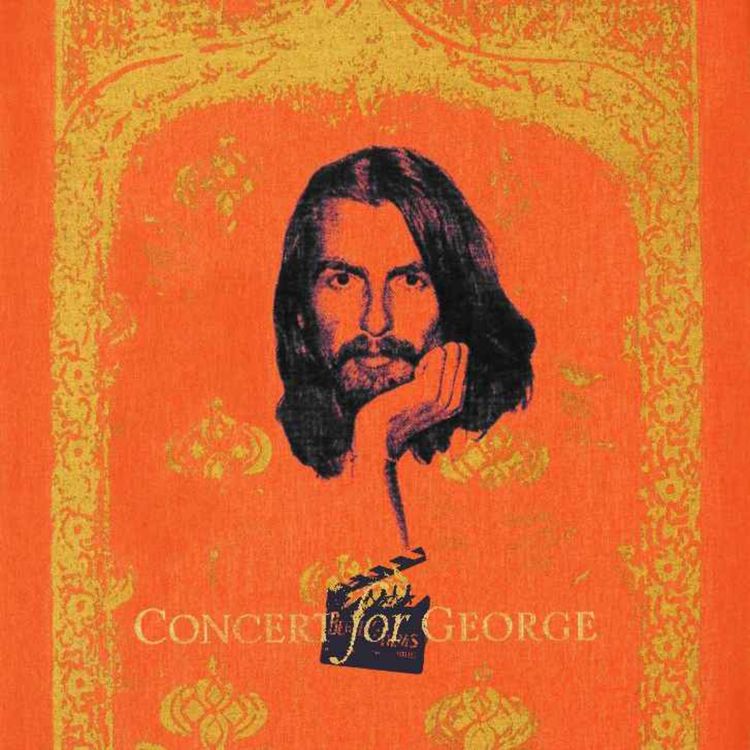 cover art for Concert for George (with Nothing Is Real's Steven Cockcroft): part 2